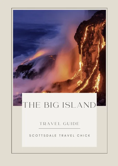 The Big Island Travel Guide